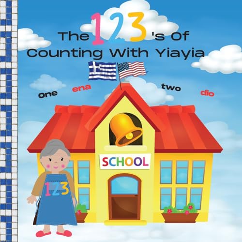 Stock image for The 123's Of Counting With Yiayia for sale by GreatBookPrices