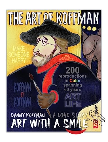 Beispielbild fr Art with a Smile.A Love Story! The Art of Koffman zum Verkauf von Ebooksweb