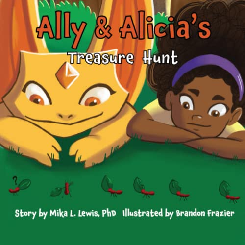Beispielbild fr Ally and Alicia's Treasure Hunt zum Verkauf von GreatBookPrices
