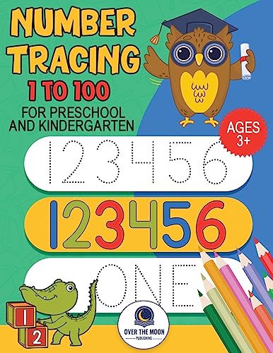 Stock image for Tracing Numbers 1 to100 for Preschool and Kindergarten: Number practice workbook to learn numbers from 1 to 100 and pen control activity book for kids for sale by GreatBookPrices