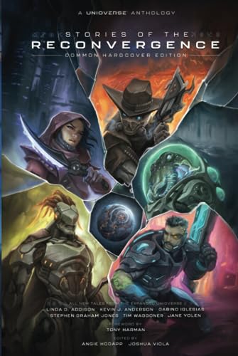 Stock image for Unioverse: Stories of the Reconvergence for sale by Ria Christie Collections