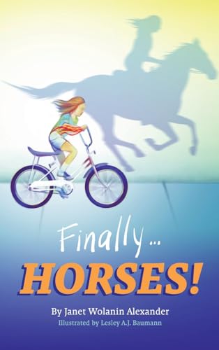 Stock image for Finally...HORSES! for sale by Ria Christie Collections