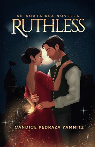 Stock image for Ruthless: An Agata Sea Novella for sale by GreatBookPrices