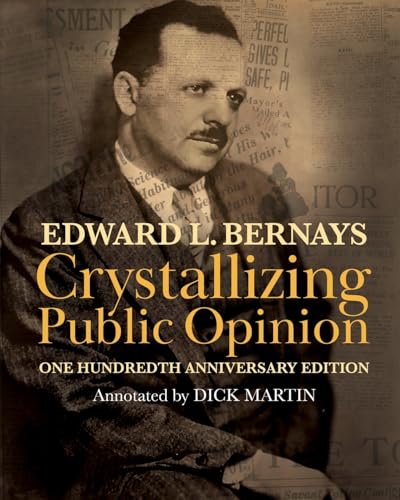 Stock image for Crystallizing Public Opinion: 100th Anniversary Edition for sale by GreatBookPrices