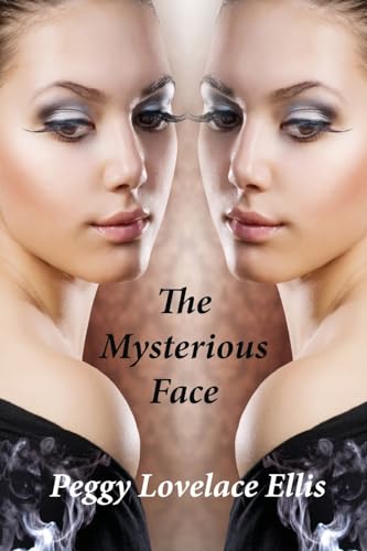 Imagen de archivo de The Mysterious Face a la venta por GreatBookPrices