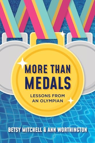 Stock image for More Than Medals for sale by California Books