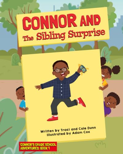 Beispielbild fr Connor And The Sibling Surprise zum Verkauf von PBShop.store US