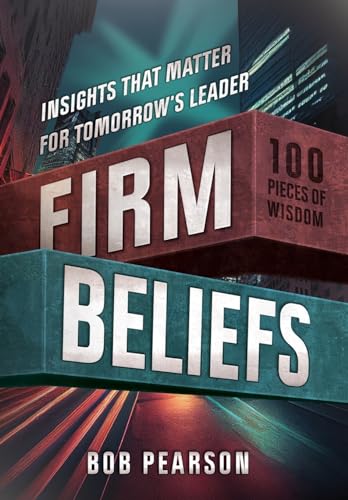 Immagine dell'editore per Firm Beliefs : 100 Insights That Make a Difference venduto da Better World Books Ltd