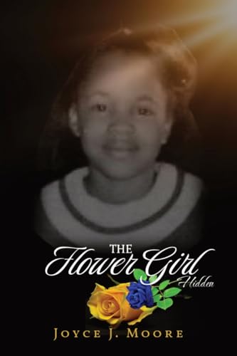 Beispielbild fr The Flower Girl: Hidden zum Verkauf von Buchpark