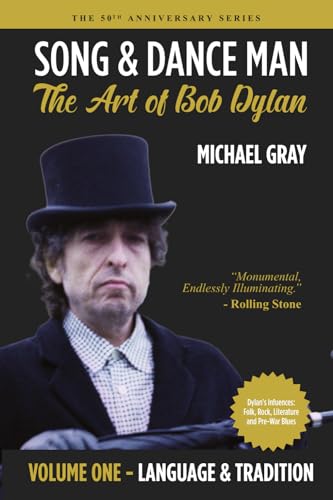 Imagen de archivo de Song Dance Man: The Art of Bob Dylan - Vol. 1 Language Tradition (50th Anniversary) a la venta por Omega