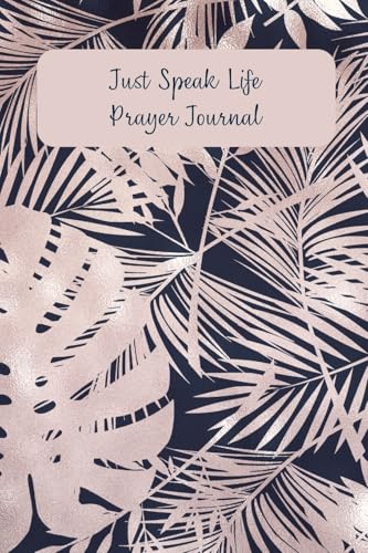 Imagen de archivo de Just Speak Life Prayer Journal a la venta por California Books