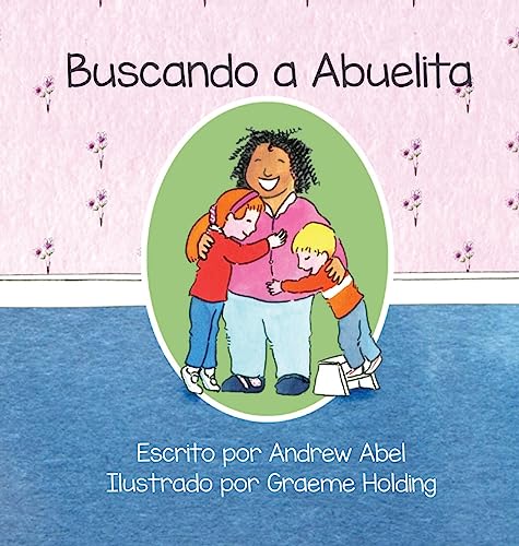 Stock image for Buscando a Abuelita for sale by PBShop.store US