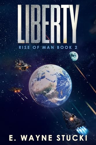 Stock image for Liberty (Rise of Man) for sale by Ebooksweb
