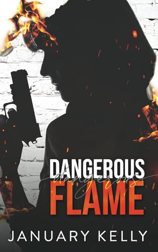 Stock image for Dangerous Flame for sale by GreatBookPrices