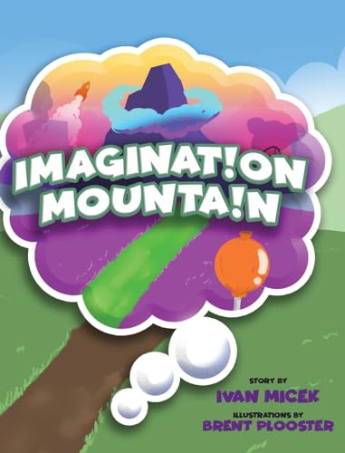 9798988494614: Imagination Mountain