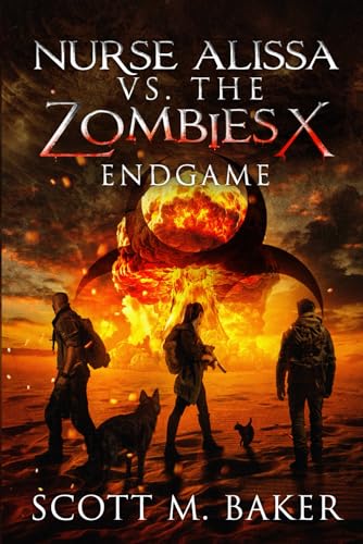 Beispielbild fr Nurse Alissa vs. the Zombies X: Endgame zum Verkauf von California Books