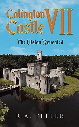 Stock image for Calington Castle VII: The Vision Revealed for sale by GreatBookPrices