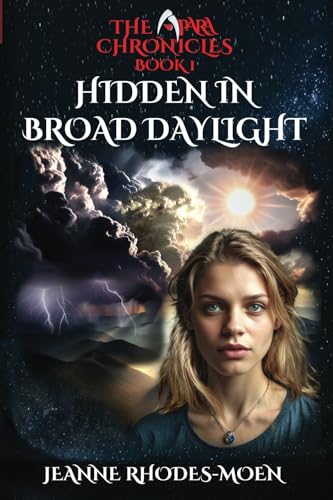 Imagen de archivo de Hidden in Broad Daylight (The Apara Chronicles) a la venta por California Books