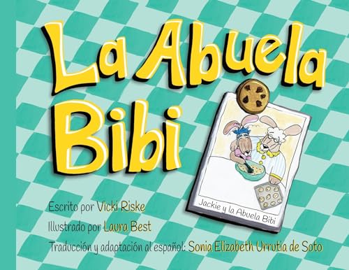 Stock image for La Abuela Bibi for sale by PBShop.store US