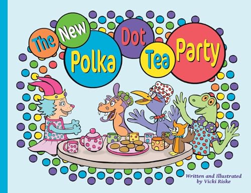 Stock image for The New Polka Dot Tea Party for sale by California Books