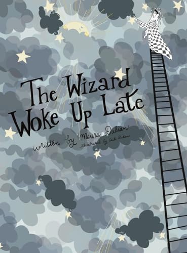 9798988609810: The Wizard Woke Up Late