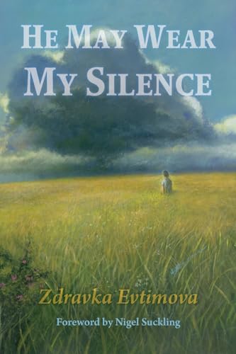 Stock image for He May Wear My Silence for sale by GreatBookPrices
