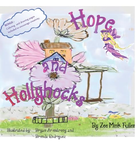 Imagen de archivo de Hope and Hollyhocks a la venta por PBShop.store US