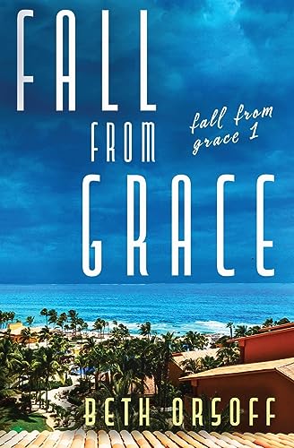 Stock image for Fall From Grace for sale by gwdetroit