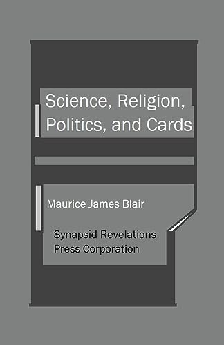 Stock image for Science, Religion, Politics, and Cards for sale by GreatBookPrices