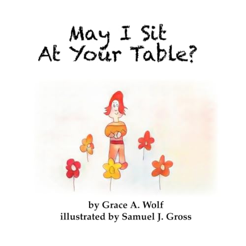 Stock image for May I Sit At Your Table? for sale by GreatBookPrices