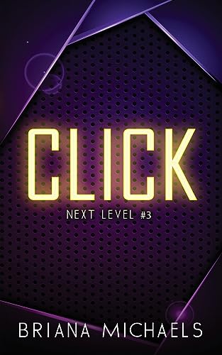 Stock image for Click - Discreet Cover Edition: Next Level Series Book 3 for sale by GreatBookPrices