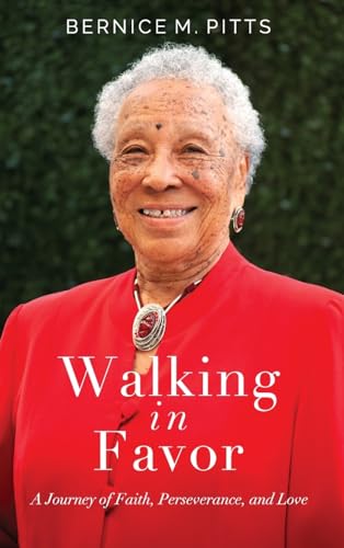 Imagen de archivo de Walking in Favor: A Journey of Faith, Perseverance, and Love a la venta por California Books