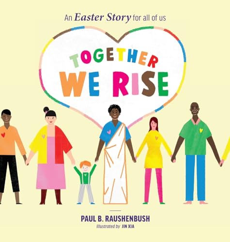 Beispielbild fr Together We Rise - An Easter Story for all of us zum Verkauf von GreatBookPrices