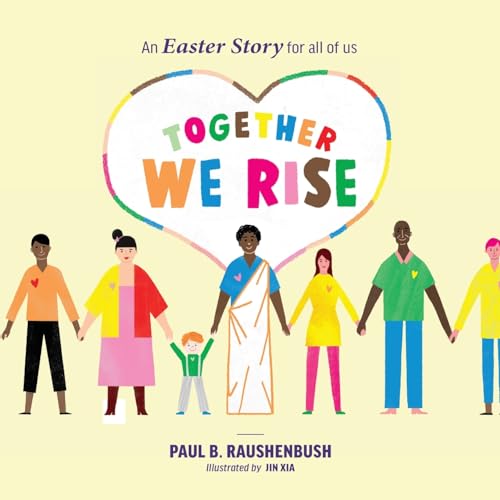Imagen de archivo de Together We Rise - An Easter Story for all of us a la venta por GreatBookPrices
