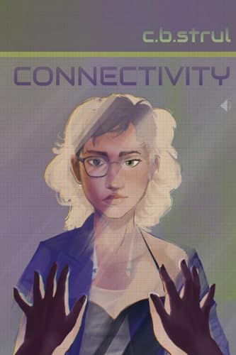 Immagine dell'editore per Connectivity venduto da California Books