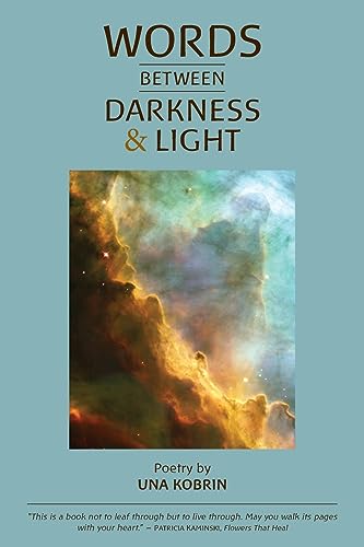 Beispielbild fr Words Between Darkness and Light zum Verkauf von PBShop.store US