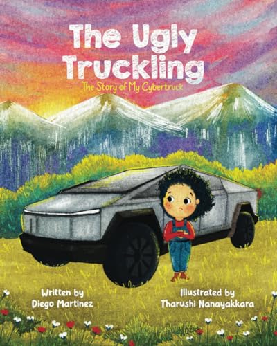 Imagen de archivo de The Ugly Truckling: The Story of My Cybertruck a la venta por California Books