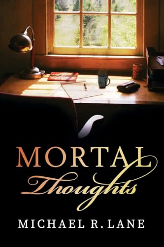 Imagen de archivo de Mortal Thoughts a la venta por California Books