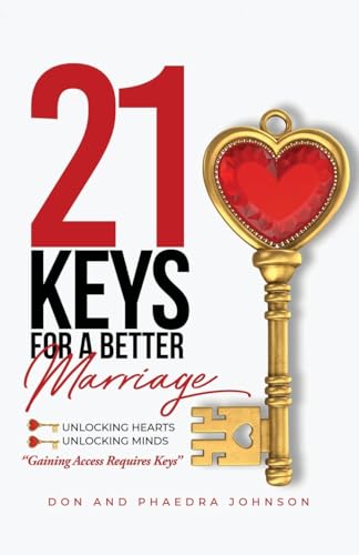 

21 Keys For A Better Marriage