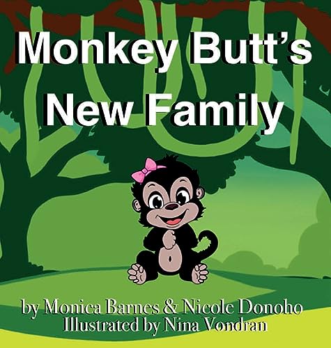 Imagen de archivo de Monkey Butt's New Family: A Story About Adoption for Little Readers a la venta por California Books