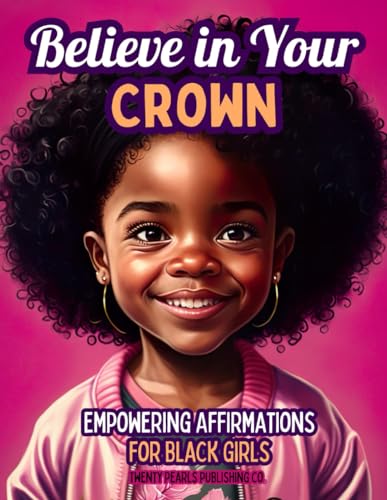 Imagen de archivo de Believe in Your Crown a la venta por PBShop.store US
