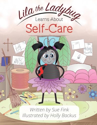 Stock image for Lila the Ladybug Learns Self-Care for sale by GreatBookPrices