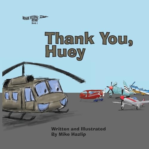 Stock image for Thank You, Huey for sale by GreatBookPrices