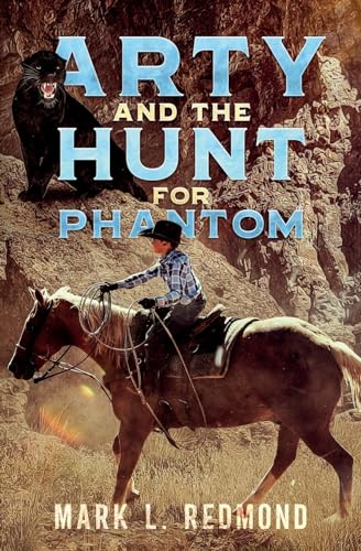 Stock image for Arty and the Hunt for Phantom for sale by GreatBookPrices