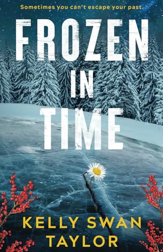 Stock image for Frozen in Time for sale by GreatBookPrices