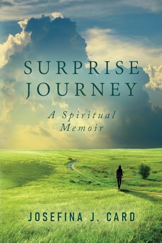 Stock image for Surprise Journey: A Spiritual Memoir for sale by California Books