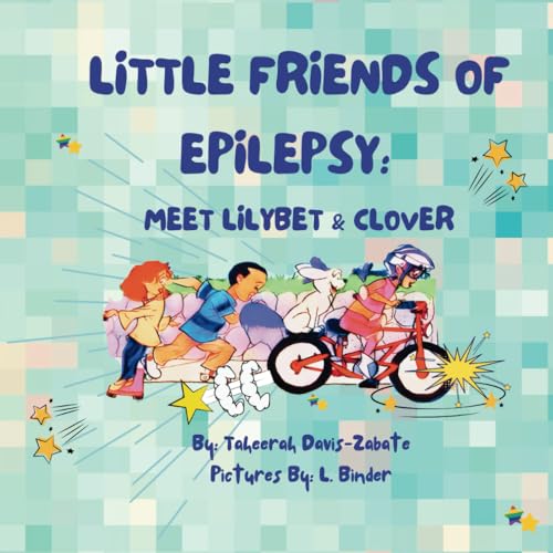 Stock image for Little Friends of Epilepsy: Meet LilyBet & Clover for sale by GreatBookPrices