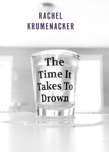 Beispielbild fr The Time It Takes To Drown zum Verkauf von Ria Christie Collections