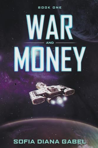 Imagen de archivo de War and Money (1) (Book One) a la venta por California Books