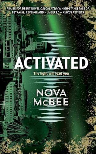 9798989401567: Activated: A YA Action Adventure Series (3) (Calculated Book 3)